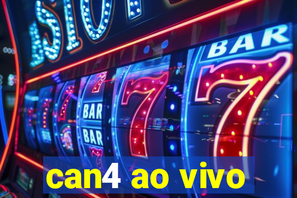 can4 ao vivo